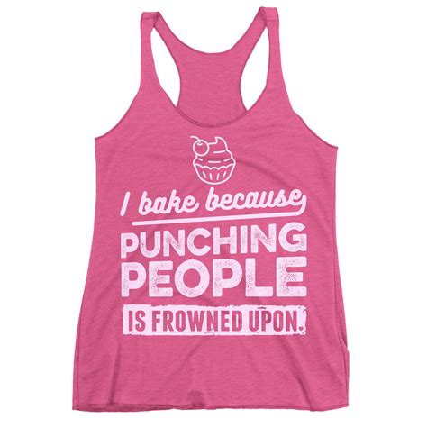 I Bake Because Punching People Is Frowned Upon Tank Top Funny Etsy