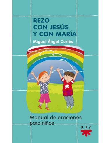 Rezo con Jesús y con María Tiedaclero Pablo Peinado