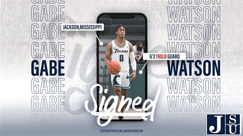 Jackson State Men S Basketball On Twitter Gabe Watson Welcome To