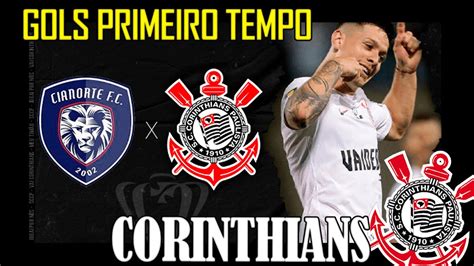 Cianorte X Corinthians Gols Primeiro Tempo Copa Do Brasil