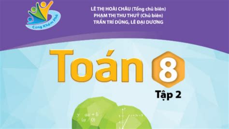 Cùng khám phá Toán 8 tập 2 Ươm mầm tri thức