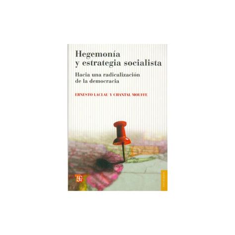 Libro Hegemon A Y Estrategia Socialista Hacia Una Radicalizaci N De