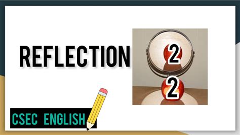 CSEC English SBA Reflection 2 SAMPLE Included YouTube