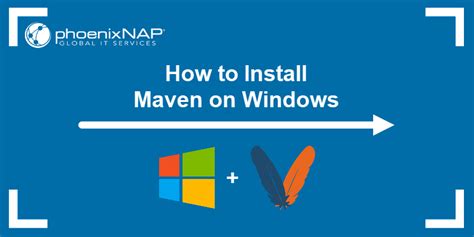 How To Install Maven On Windows Step By Step Guide