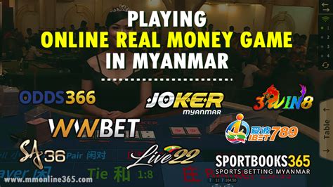 Mm Online 365 Myanmar Online Beting In Myanmar Playing Online Real