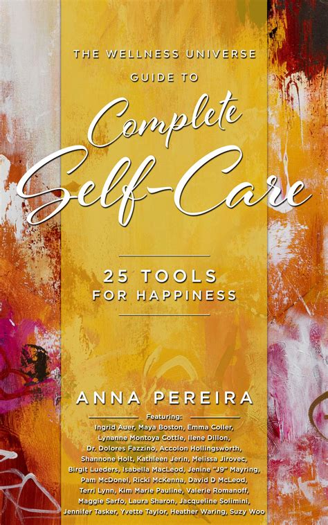 The Wellness Universe Guide to Complete Self-Care: 25 Tools for