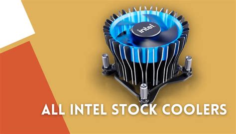 What Are The Intel Stock Coolers Qm Games