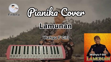 Not Pianika Lamunan Wahyu F Giri Lagu Jawa Viral 2024 YouTube