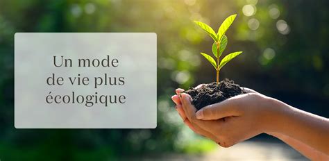 Un mode de vie plus écologique Blog Young Living