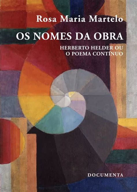 PDF Os Nomes da Obra Herberto Helder ou O Poema Contínuo DOKUMEN TIPS