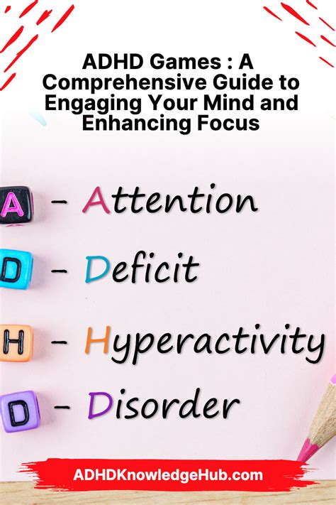 ADHD Games : Comprehensive Guide to Engaging Your Mind