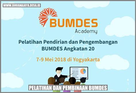 Pelatihan Dan Pembinaan BUMDES Mempersiapkan Desa Untuk Pertumbuhan