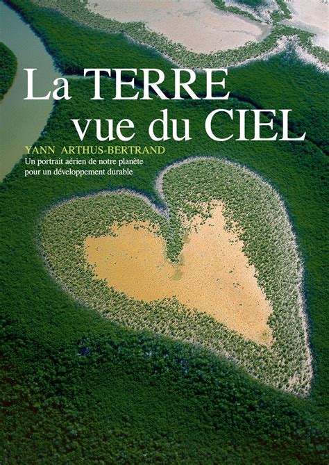 La Terre Vue Du Ciel 2004