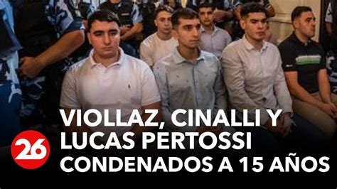 CRIMEN DE FERNANDO BÁEZ SOSA Viollaz Cinalli y Lucas Pertossi