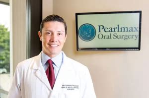 German Trujillo Dds An Oral And Maxillofacial Surgeon With Pearlmax