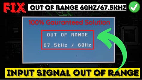 Monitor Out Of Range 60hz675khz Youtube