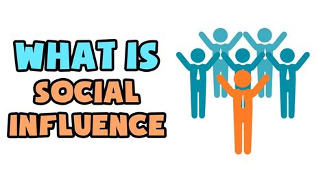 What Is Social Influence Explained In 2 Min Youtube