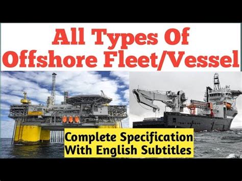 All Types Of Offshore Vessels Identification Uses Of Offshore