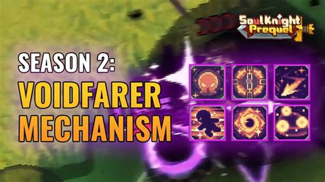 VoidFarer Season 2 Class Mechanism And Showcase Soul Knight Prequel