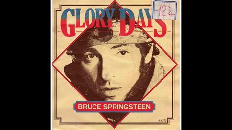 Bruce Springsteen Glory Days Hz Youtube