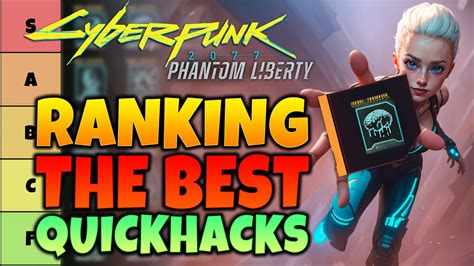 Ranking All Quickhacks In Cyberpunk 2077 2 0 Tier List YouTube