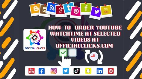 How To Order Watchtime At Selected Videos At Officialclicks Best