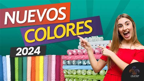 TENDENCIAS TEXTILES 2024 COLORES De MODA 2024 ARLETEX YouTube