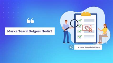 Marka Tescil Belgesi Nedir E Ticaret Sitesi