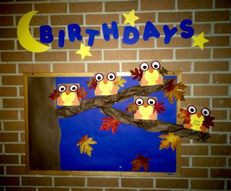 Fall Owl Birthday Bulletin Board Idea Birthday Bulletin Boards