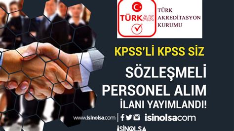 TÜRKAK Sözleşmeli Personel Alımı İlanı KPSS li KPSS siz Kamu Memur