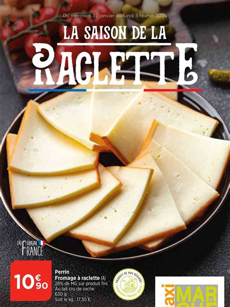 Promo Perrin Fromage Raclette Chez Maximarch Icatalogue Fr