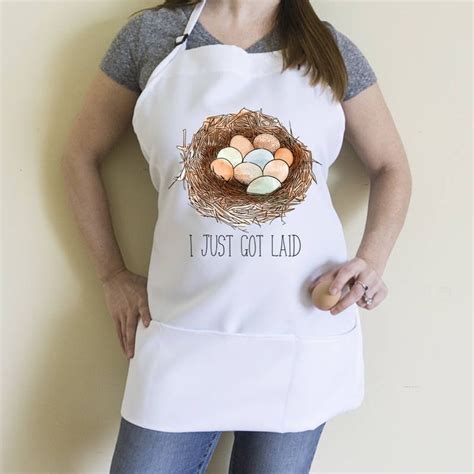 I Just Got Laid Apron Chicken Egg Apron Egg Collecting Apron Funny Apron Homesteading Apron