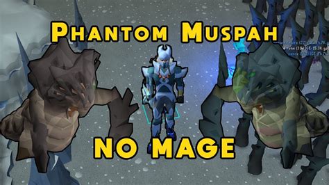 Phantom Muspah Bofa No Mage Guide Youtube