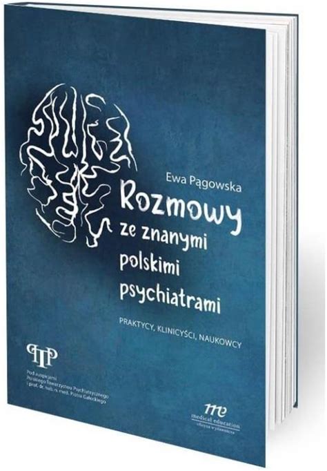 Rozmowy Ze Znanymi Polskimi Psychiatrami Ceny I Opinie Ceneo Pl