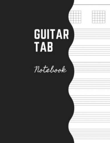 Guitar Tab Notebook Music Paper Sheet For Guitarist And Musicians