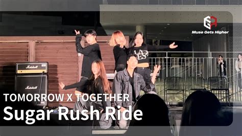 Tomorrow X Together Sugar Rush Ride Dance Cover