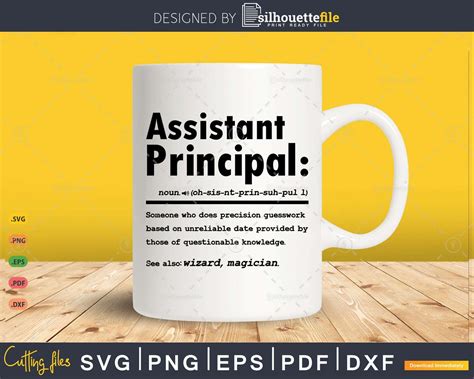 Funny Assistant Principal Definition Graduation T Svg Craft Design Silhouettefile