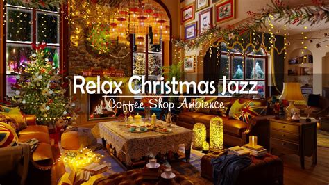 Warm Night At Cozy Christmas Ambienceinstrumental Christmas Jazz Music