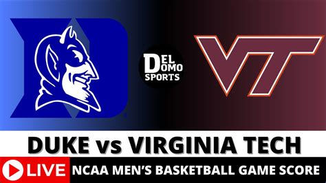 Duke Vs Virginia Tech Live Ncaam Basketball Game Score Jan 29 2024 Youtube