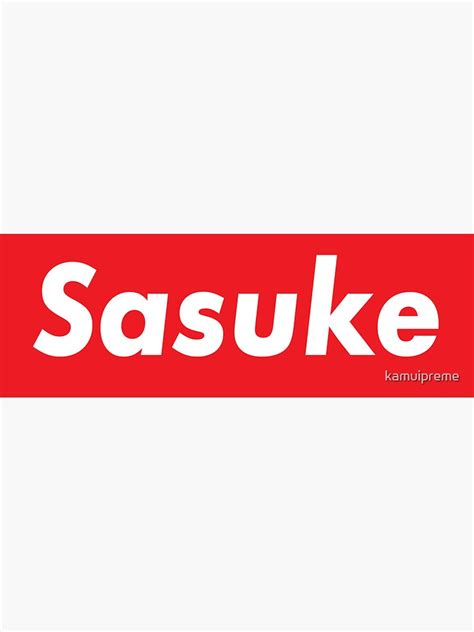 "Sasuke Preme Logo" Sticker for Sale by kamuipreme | Redbubble