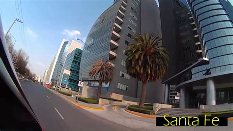 Santa Fe Distrito Comercial Ciudad De México Youtube