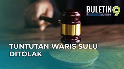 Mahkamah The Hague Tolak Tuntutan Waris Kesultanan Sulu YouTube