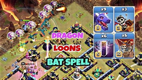 Easily 3 Star In Th14 Most Powerful Th14 Dragon Loons Dragon Rider Bat