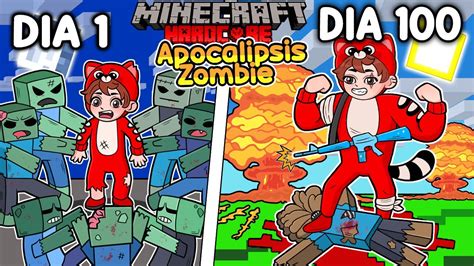 Sobreviví 100 DÍAS en un APOCALIPSIS ZOMBIE en Minecraft HARDCORE