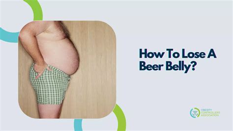 Losing The Beer Belly Proven Tips And Tricks