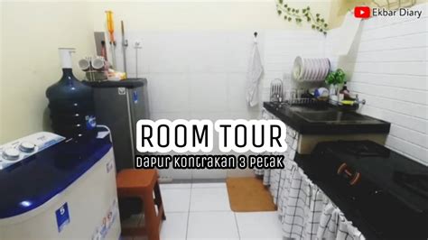 Room Tour Kontrakan Petak Inspirasi Dapur Minimalis Youtube