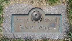 Samuel Wendt 1880 1971 Mémorial Find a Grave