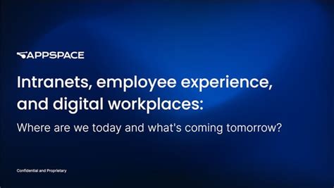 Intranets Employee Experience Digital Workplaces Where Are We Today And What S Coming Tomorrow