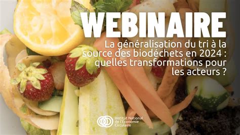 WEBINAIRE Généralisation du tri à la source des biodéchets YouTube