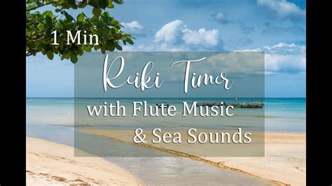 Reiki Music With Flute Sea Sounds And 1 Minute Bell Timer YouTube